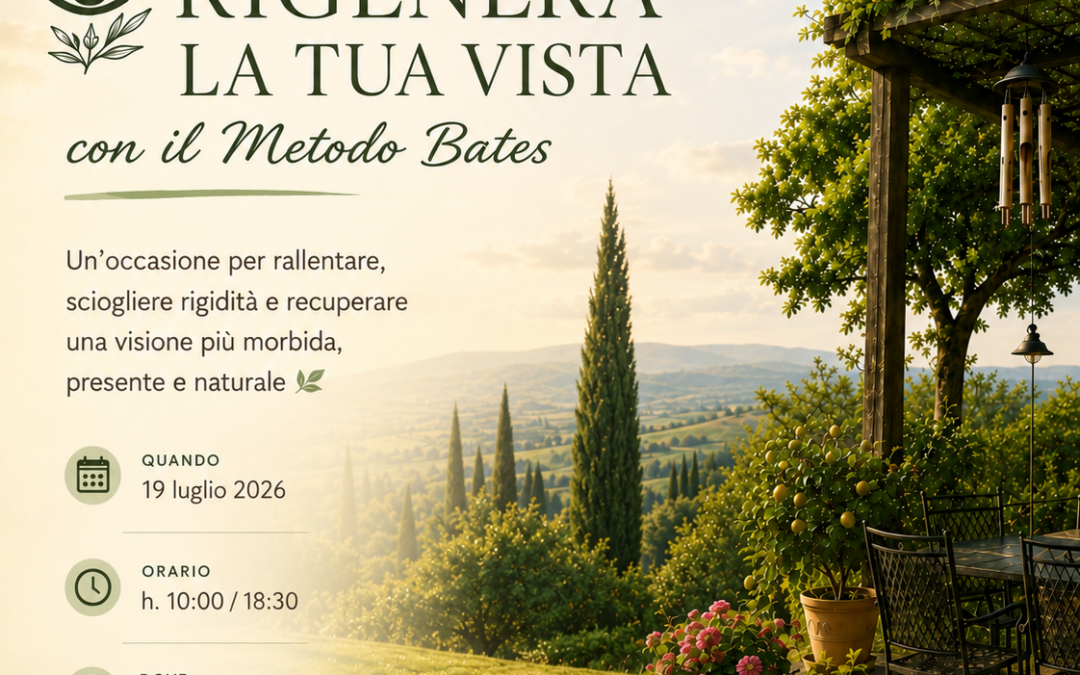 RIGENERA LA TUA VISTA CON IL METODO BATES